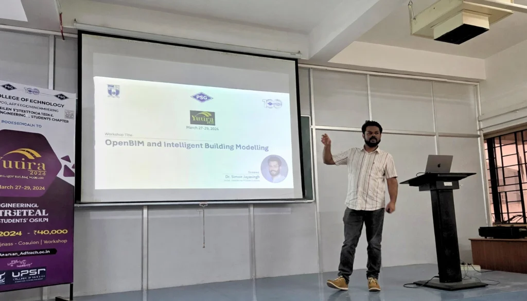 Workshop on – openBIM and Intelligent Building Modelling At PSG TECH,Coimbatore